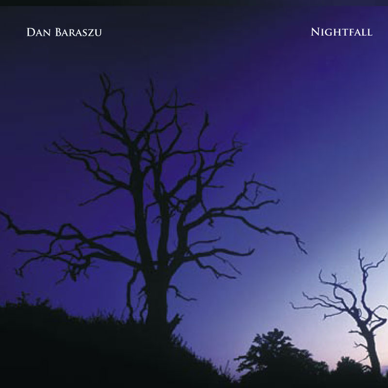 Dan Barazu Nightfall 2005